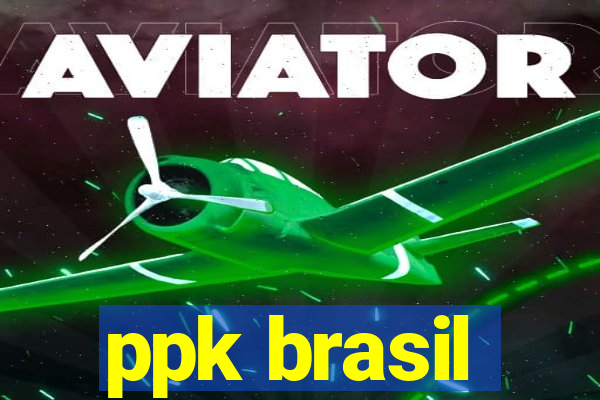 ppk brasil